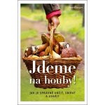 Jan Vašut s.r.o. Jdeme na houby! – Hledejceny.cz