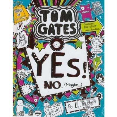 Yes! No - Maybe... - Tom Gates - Liz Pichon - Hardcover