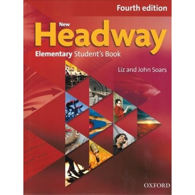 New Headway 4th edition Elementary Student´s book with Oxford Online Skills Oxford Online Skills without iTutor DVD-ROM - Soars John – Sleviste.cz