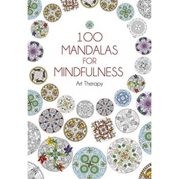 100 Mandalas for Mindfulness