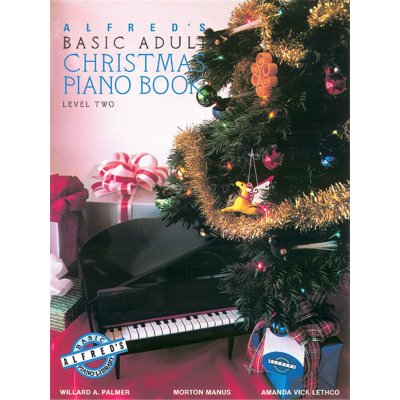 Alfred's Basic Adult Piano Course Christmas Book 2 - klavír – Zboží Dáma Alfred's Basic Adult Piano Course Christmas Book 2 - klavír – Zboží Dáma