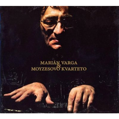 Varga Marian & Moyzesovo kvarteto - Marián Varga a Moyz. LP – Hledejceny.cz