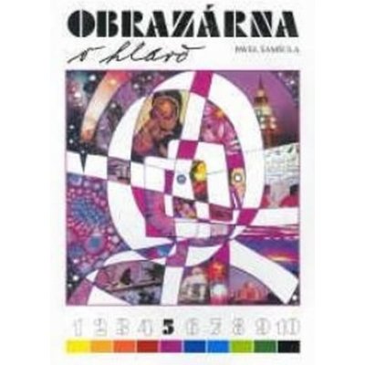 Obrazárna v hlavě 5 - Výtvarná čítanka pro 8.r. - Šamšula Pavel – Zbozi.Blesk.cz