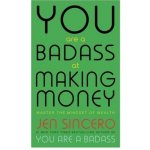 You Are a Badass at Making Money – Hledejceny.cz