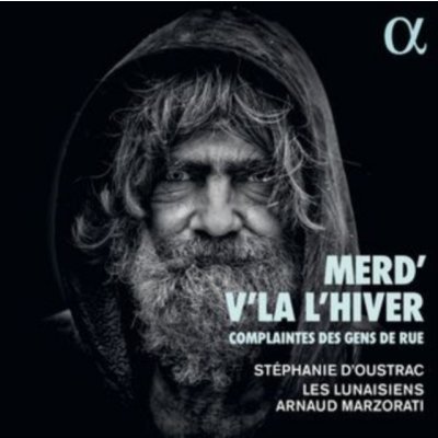 Merd' V'l L'hiver - Complaintes Des Gens De Rue Digipak CD – Zbozi.Blesk.cz