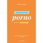 Organizační porno - Měj život ve svých rukou – Hledejceny.cz