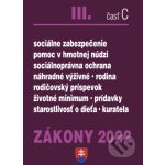 Zákony 2022 III. C - Sociálne zákony, sociálne služby, ochrana detí - Poradca s.r.o. – Hledejceny.cz