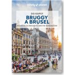 Bruggy a Brusel do kapsy - Lonely Planet – Zboží Dáma