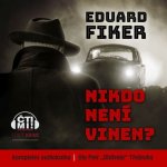 Nikdo není vinen - Fiker Eduard – Sleviste.cz