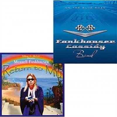 Fankhauser Merrell - Return To Mu / On The Blue Road CD – Hledejceny.cz