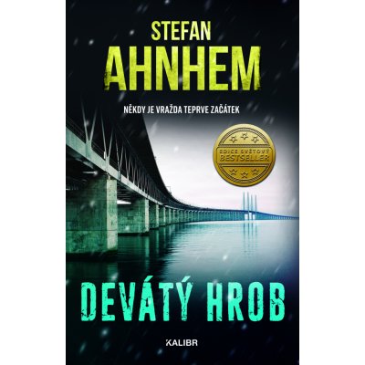 Devátý hrob - Stefan Ahnhem – Hledejceny.cz