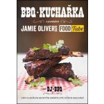 Jamie Oliver`s FOOD Tube: BBQ Kuchařka - DJ BQQ – Hledejceny.cz