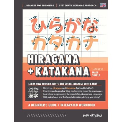 Learning Hiragana and Katakana - Beginner's Guide and Integrated Workbook | Learn how to Read, Write and Speak Japanese – Zbozi.Blesk.cz