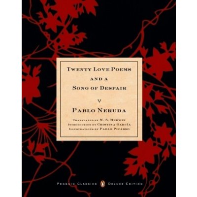 Twenty Love Poems and a Song of Despair - P. Neruda