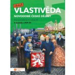 Hravá vlastivěda - Novodobé české dějiny 5. ročník ZŠ pracovní sešit – Hledejceny.cz