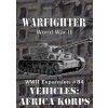 Desková hra Dan Verseen Games Warfighter Vehicles: Afrika Korps