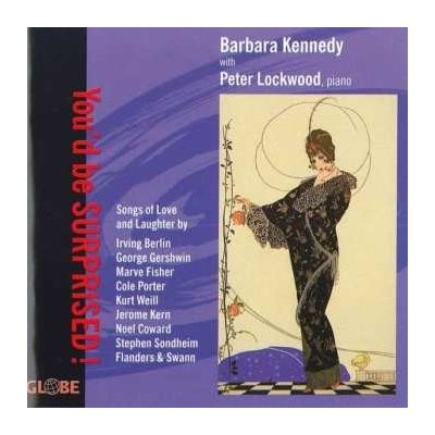 Various - Barbara Kennedy - You'd Be Surprised! CD – Hledejceny.cz