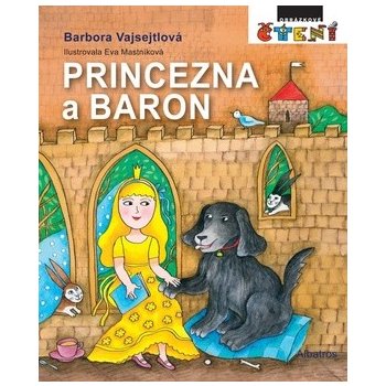 Princezna a Baron - Vajsejtlová Barbora