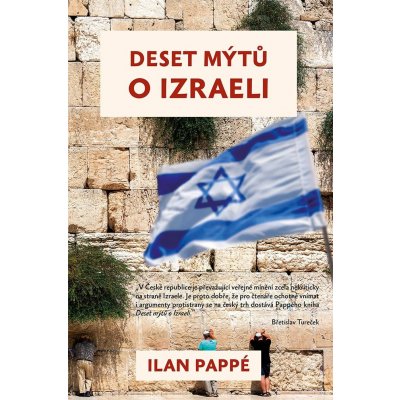 Deset mýtů o Izraeli - Pappé Ilan – Zboží Mobilmania