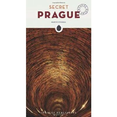 Secret Prague Stejskal MartinqPaperback