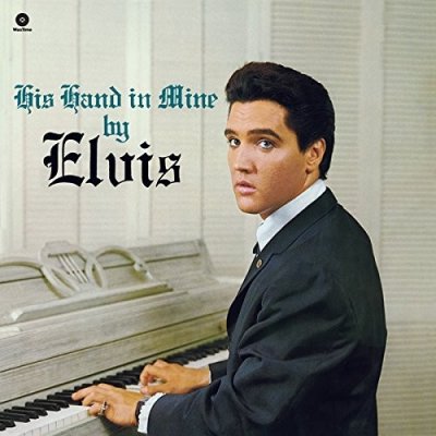 Presley Elvis - His Hand In Mine LP – Sleviste.cz