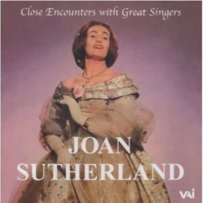 Close Encounters With Great Singers - Sutherland, Tolansky CD – Zbozi.Blesk.cz