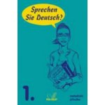 Sprechen Sie Deutsch? 1. metodická příručka - Brožíková Lucie – Hledejceny.cz