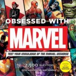 Obsessed with Marvel: Test Your Knowledge of the Marvel Universe [With Module] - Sanderson Peter – Hledejceny.cz