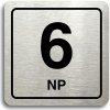 Piktogram Accept Piktogram "6 NP" (80 × 80 mm) (stříbrná tabulka - černý tisk)