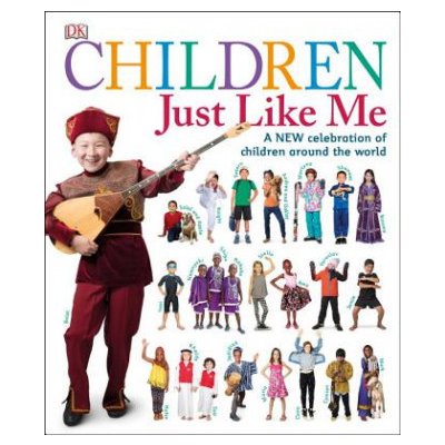 Children Just Like Me – Zboží Dáma