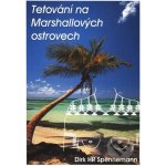 Tetování na Marshallových ostrovech – Hledejceny.cz