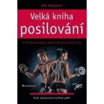 VELKÁ KNIHA POSILOVÁNÍ - Stoppani Jim – Hledejceny.cz