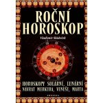 Roční horoskop, Horoskopy solární, lunární, návrat Merkura, Venuše, Marta – Hledejceny.cz