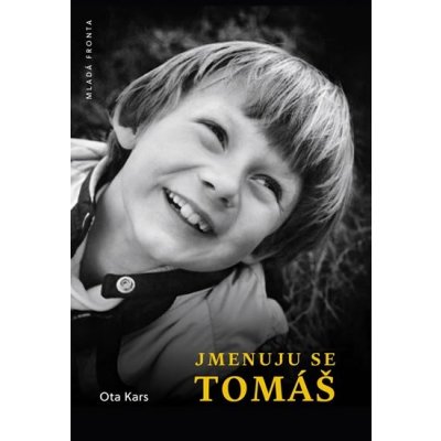Jmenuju se Tomáš - Ota Kars – Hledejceny.cz