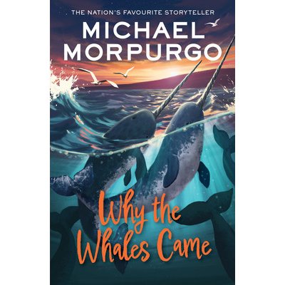 Why the Whales Came Morpurgo MichaelPaperback