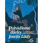 Pohádkové dárky Josefa Lady - Michal Černík, Josef Lada – Hledejceny.cz