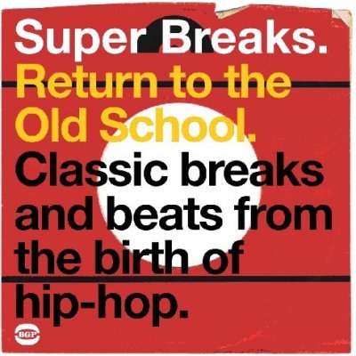 V/A - Super Breaks Return To The Old School LP – Zbozi.Blesk.cz