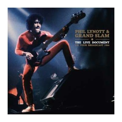 Phil Lynott & Grand Slam - The Live Document LP