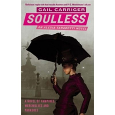 Soulless - Gail Carriger
