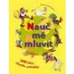 Nauč mě mluvit – Hledejceny.cz