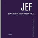 Psáno na vodu palbou kulometnou II. - Jaroslav Erik Frič – Hledejceny.cz