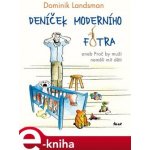 Landsman Dominik - Deníček moderního fotra – Hledejceny.cz