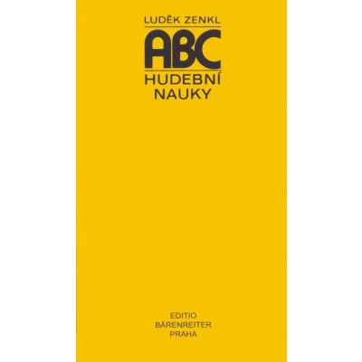 ABC hudební nauky - Zenkl Luděk – Zboží Mobilmania