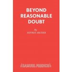 Beyond Reasonable Doubt Archer JeffreyPaperback – Hledejceny.cz