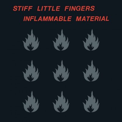 Stiff Little Fingers - Inflammable Material LP