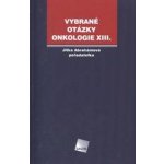 Vybrané otázky – Onkologie XIII. - Jitka Abrahámová – Hledejceny.cz