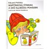 Kniha Martínkova čítanka a dvě klubíčka pohádek - Eduard Petiška