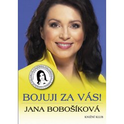 Bojuji za vás! Bobošíková Jana