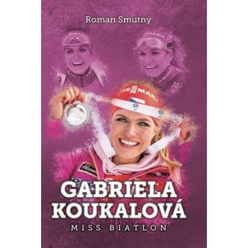 Gabriela Koukalová - Roman Smutný