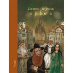 Cuentos y leyendas judíos – Salfellner Harald – Hledejceny.cz